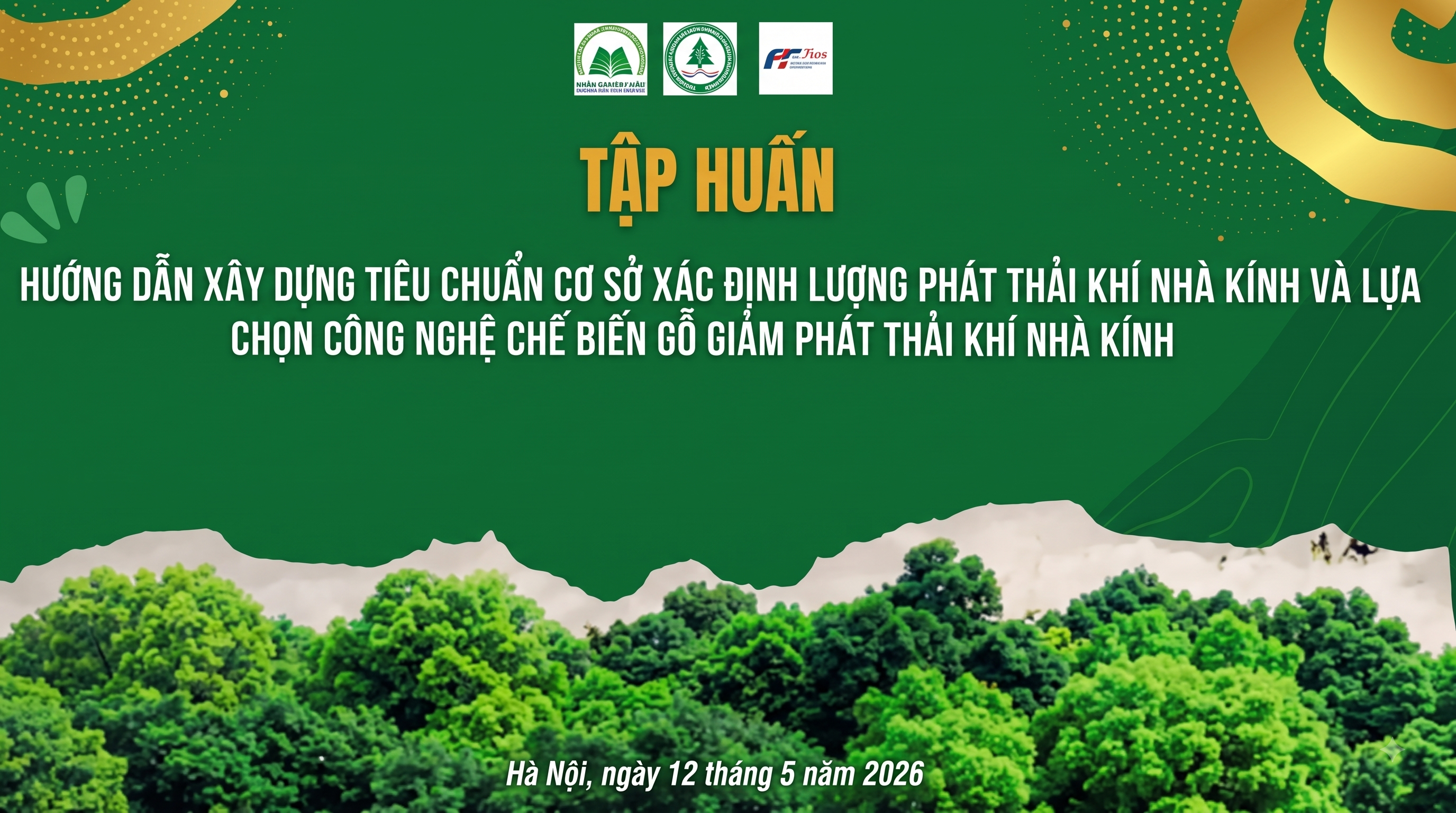 Tập huấn nâng cao năng lực cho doanh nghiệp, cơ sở chế biến gỗ vùng Bắc Trung Bộ về kiểm kê khí nhà kính và công nghệ giảm phát thải